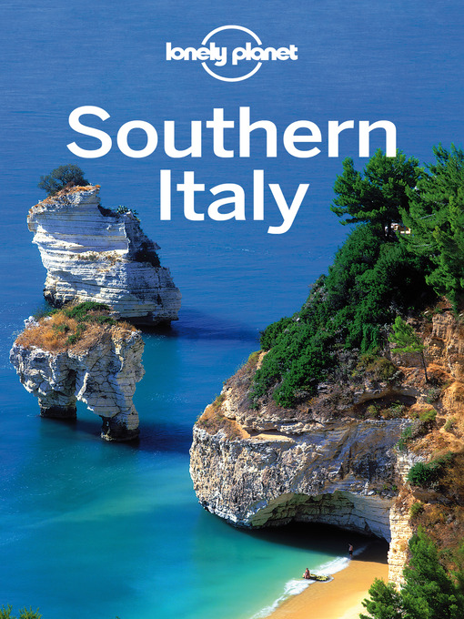 Title details for Southern Italy Travel Guide by Lonely Planet - Wait list